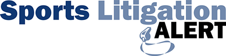 Sports Litigation Alert